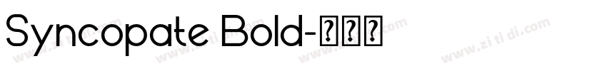 Syncopate Bold字体转换